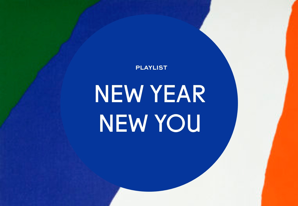 Playlist New Year New You Playlist New Year New You
